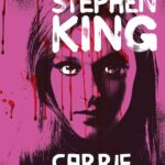 Carrie: quando a violência silenciosa explode